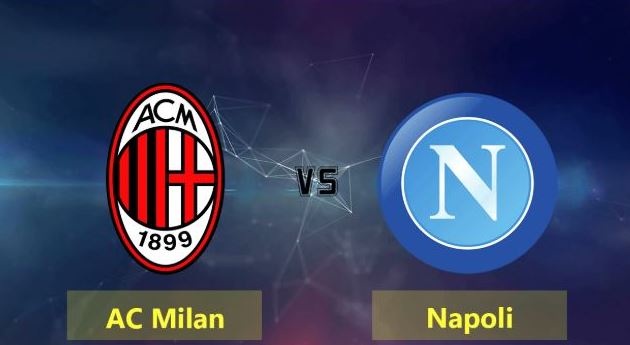 Nhan dinh keo AC Milan vs Napoli hinh anh 1